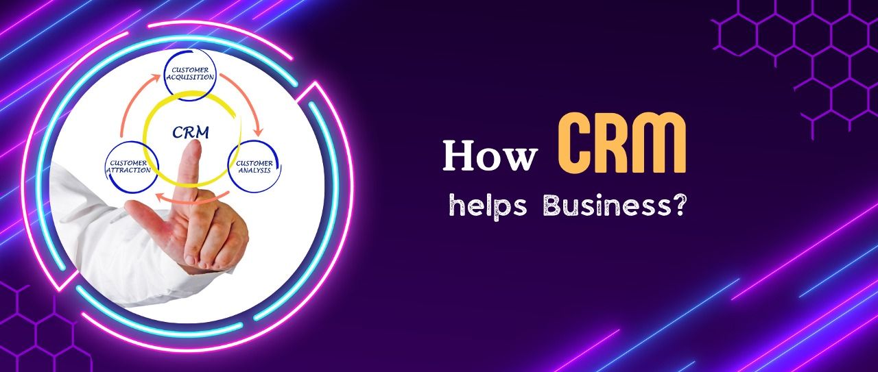 how-crm-helps-business